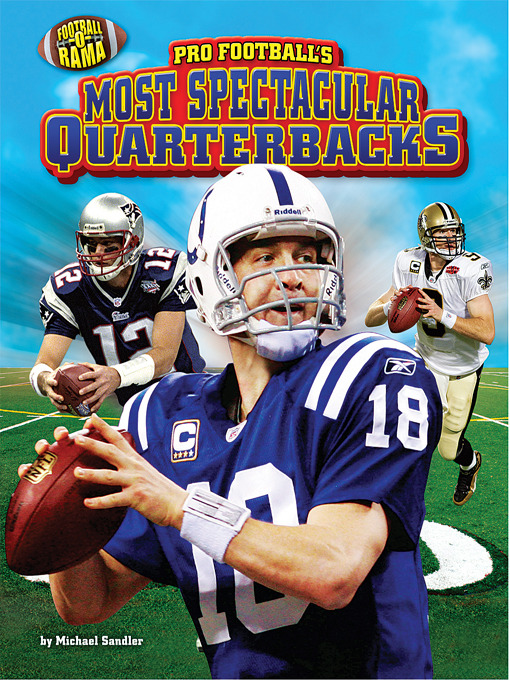 Title details for Pro Football's Most Spectacular Quarterbacks by Michael Sandler - Available